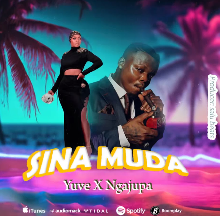 Yuve X Ngajupa – Sina Muda