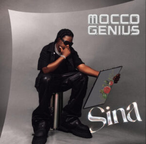 Mocco Genius – Sina | Download Audio