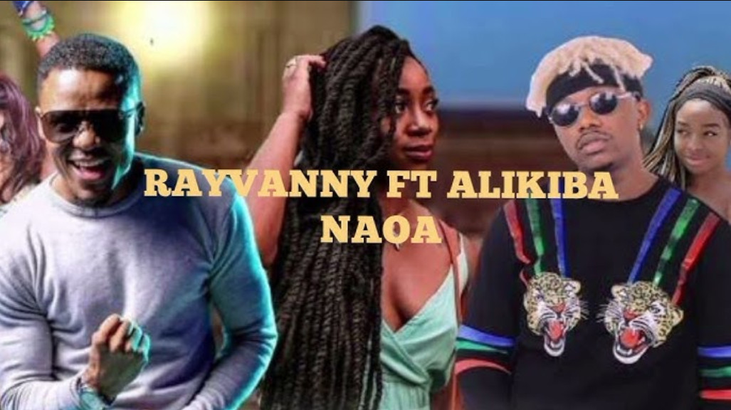 Rayvanny Ft. Alikiba – Naoa | Download Audio